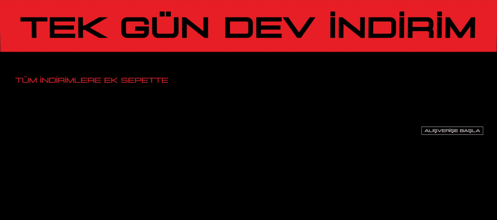 Tek Gün Dev İndirim