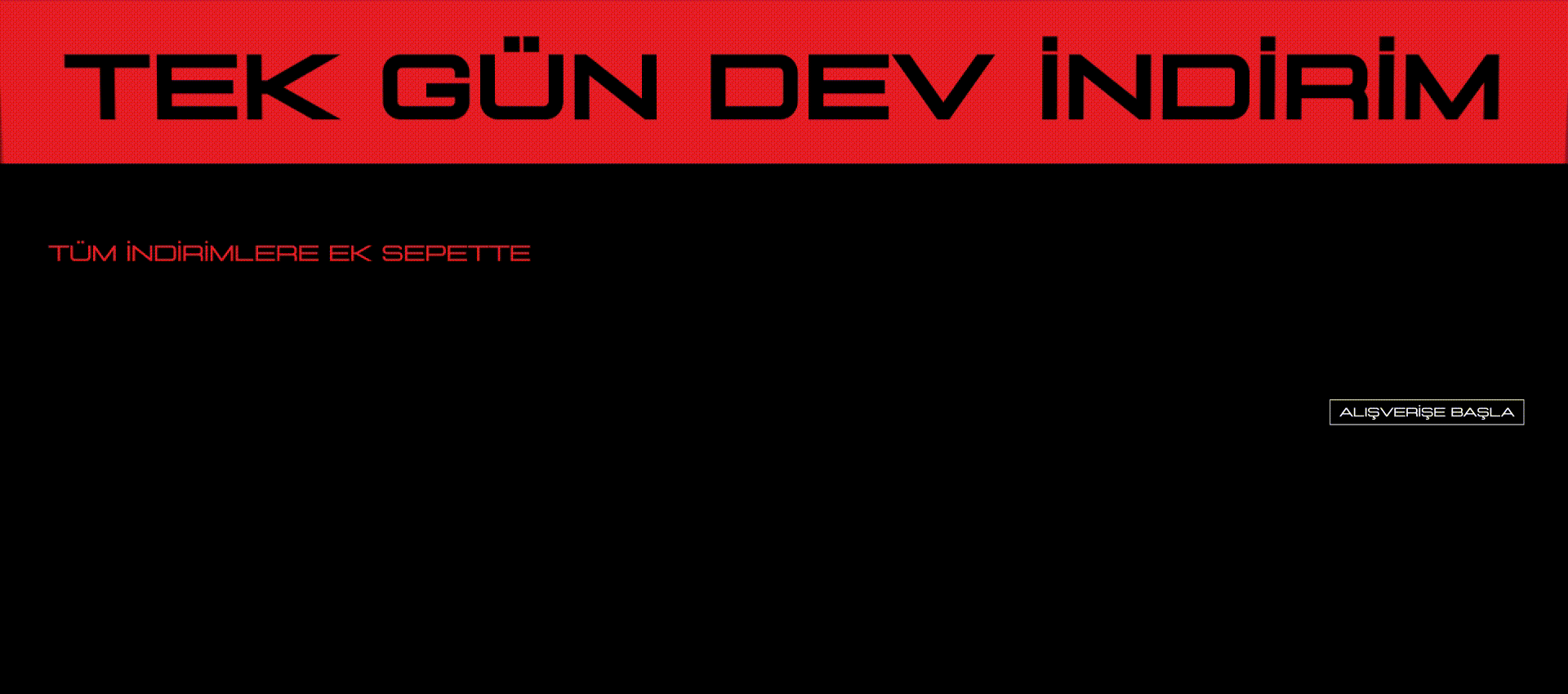 Tek Gün Dev İndirim